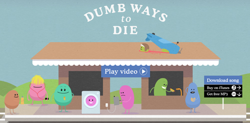 Dumb Ways To Die